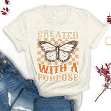 Load image into Gallery viewer, Created with a Purpose - DTF Transfer