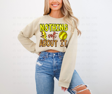 Load image into Gallery viewer, Nothing Soft About It - DTF Transfer