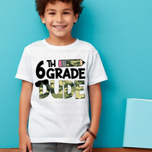Load image into Gallery viewer, Camo 6th Grade Dude - DTF Transfer