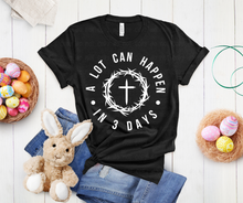 Load image into Gallery viewer, A Lot Can Happen - White - DTF Transfer