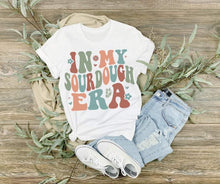 Load image into Gallery viewer, In My Sourdough Era - DTF Transfer