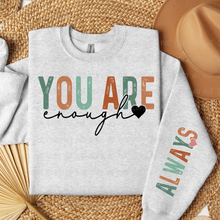 Load image into Gallery viewer, You Are Enough - DTF Transfer