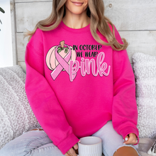 Load image into Gallery viewer, In October We Wear Pink- DTF Transfer