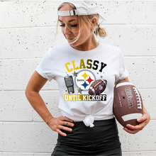 Load image into Gallery viewer, Classy Until Kickoff Pittsburgh Team - DTF Transfer