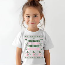 Load image into Gallery viewer, Too Cute to Wear An Ugly Sweater- DTF Transfer
