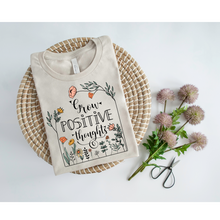 Load image into Gallery viewer, GROW POSITIVE THOUGHTS - DTF Transfer