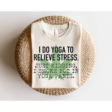 Load image into Gallery viewer, I DO YOGA - DTF Transfer