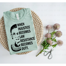 Load image into Gallery viewer, INJUSTICE BECOMES LAW - DTF Transfer