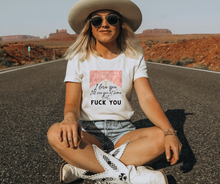 Load image into Gallery viewer, I Love You But Fuck You with Logo - DTF Transfer