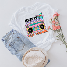 Load image into Gallery viewer, KEEP IT OLD SCHOOL - DTF Transfer