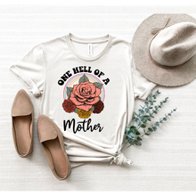 Load image into Gallery viewer, ONE HELL OF A MOTHER - DTF Transfer