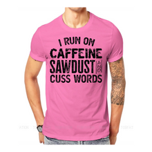 Load image into Gallery viewer, SAWDUST AND CUSS WORDS - DTF Transfer