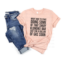 Load image into Gallery viewer, SHIT FOR A GALLON - DTF Transfer