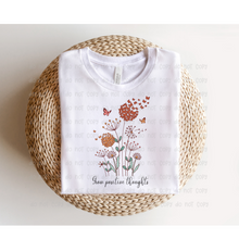 Load image into Gallery viewer, Grow Positive Thoughts - DTF Transfer