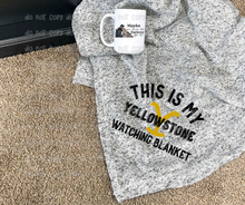 Load image into Gallery viewer, Y*ll*wstone Watching Blanket - DTF Transfer
