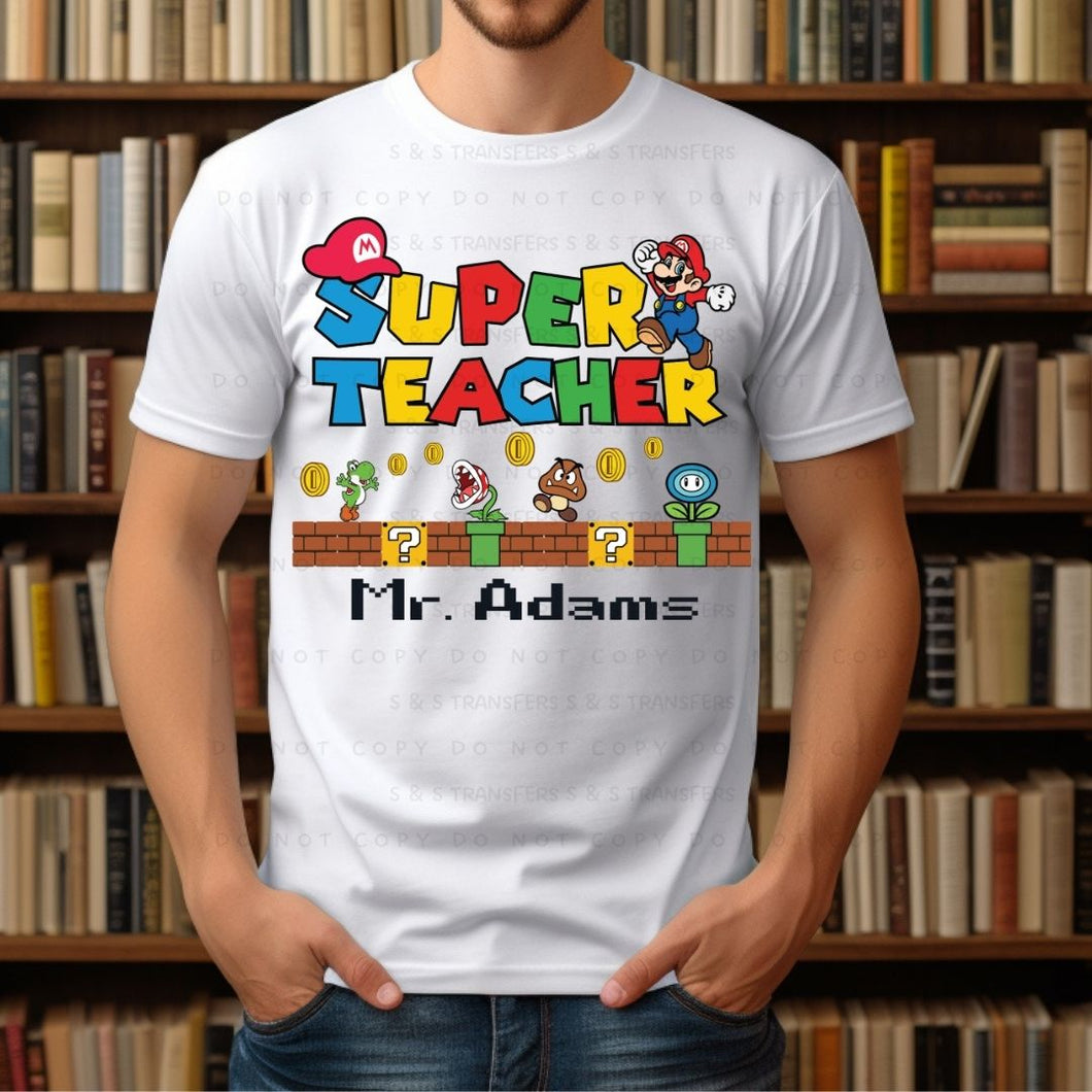 Custom Super Teacher - DTF Transfer