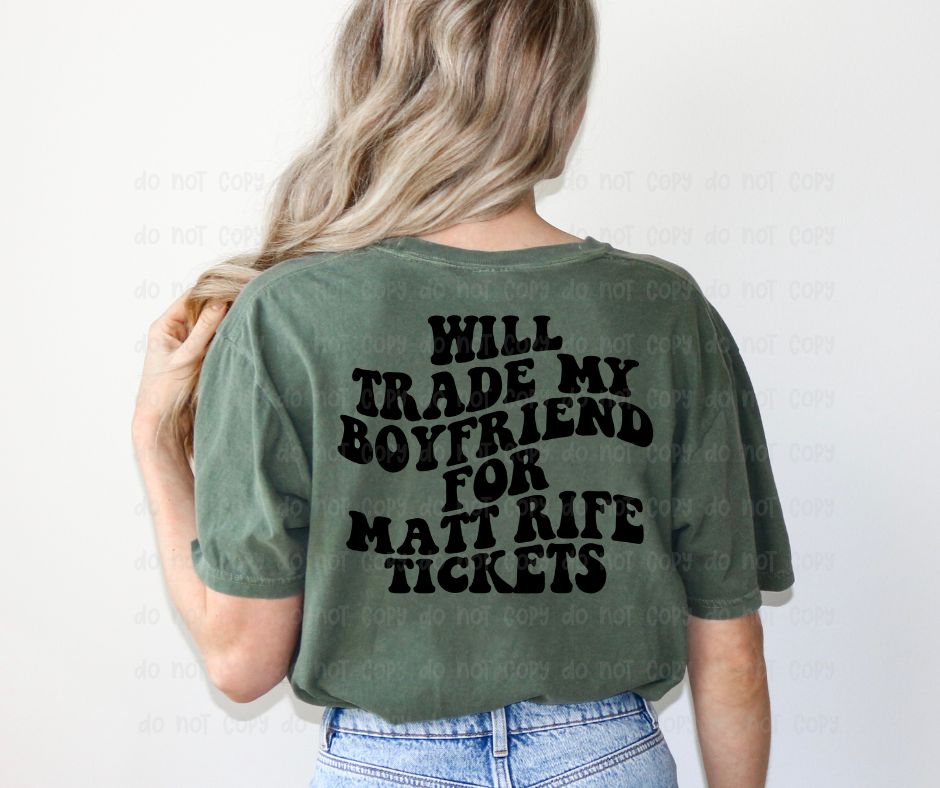 Will Trade Boyfriend - DTF Transfer