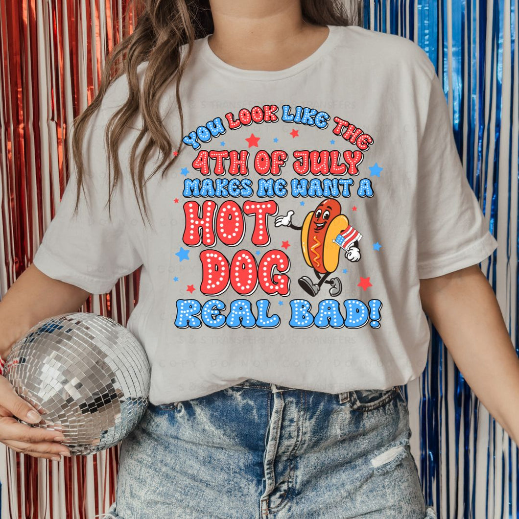 I Want a Hot Dog Real Bad - DTF Transfer