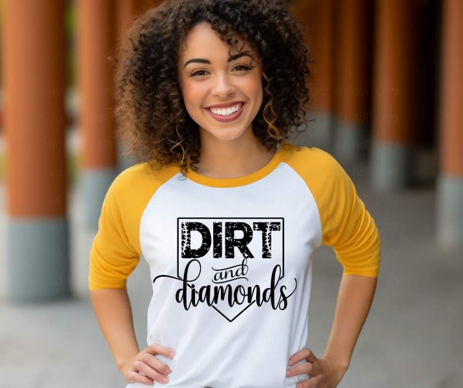 Dirt and Diamonds - DTF Transfer