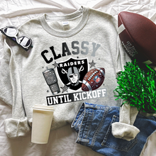 Load image into Gallery viewer, Classy Until Kickoff Raid Team - DTF Transfer
