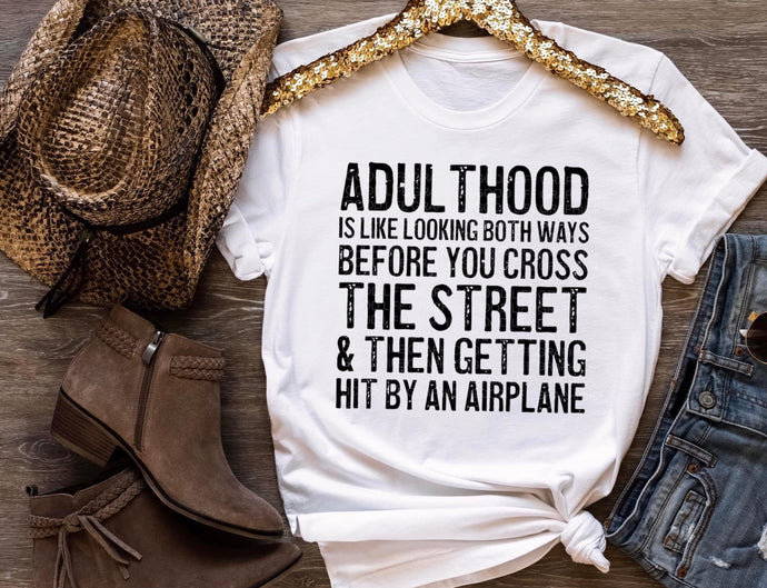ADULTHOOD  - DTF Transfer
