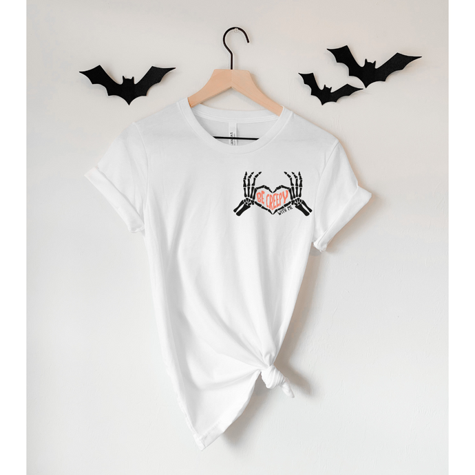 Be Creepy with Me – DTF Transfer