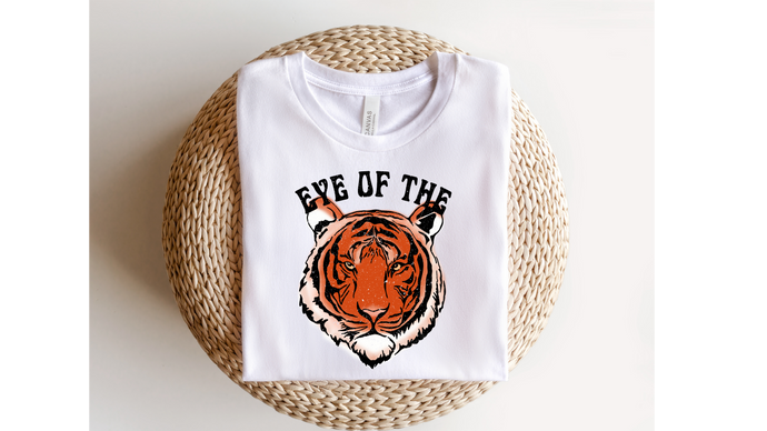 EYE OF THE TIGER   - DTF Transfer