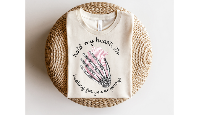 HOLD MY HEART  - DTF Transfer