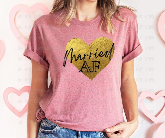 Married AF - DTF Transfer