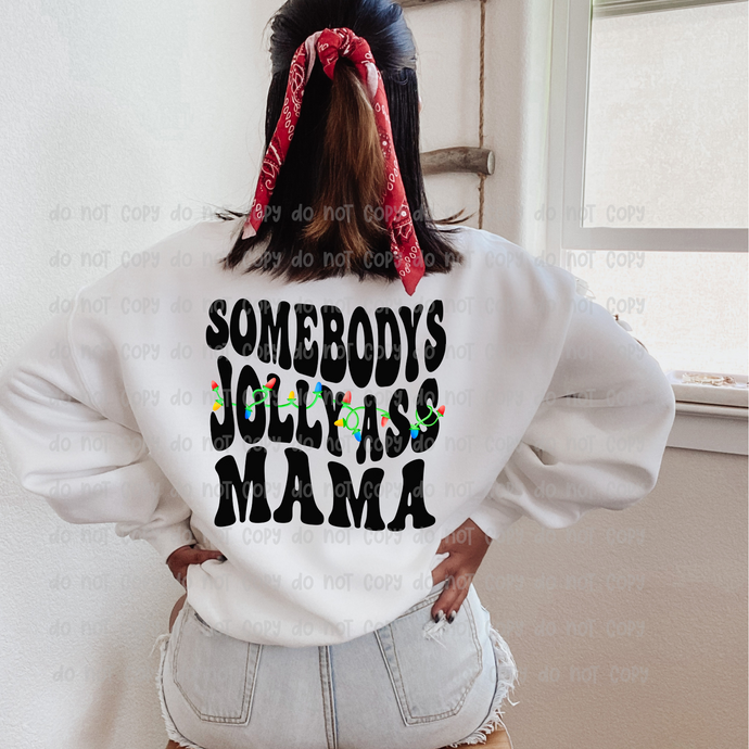 JOLLY ASS MAMA  – DTF Transfer