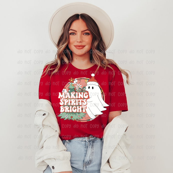 MAKING SPIRITS BRIGHT  – DTF Transfer