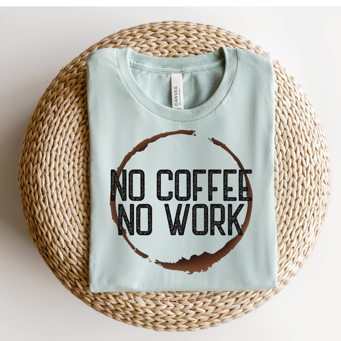 NO COFFEE  - DTF Transfer