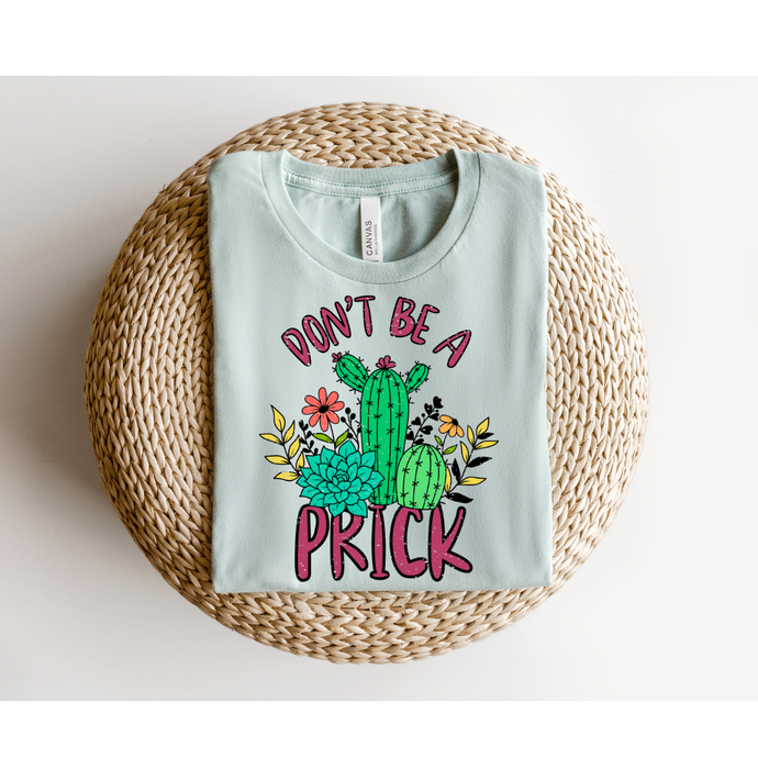 PRICK  - DTF Transfer