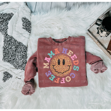 Load image into Gallery viewer, MAMA NEEDS COFFEE  – DTF Transfer
