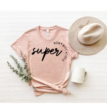 Load image into Gallery viewer, SUPER MOM  - DTF Transfer
