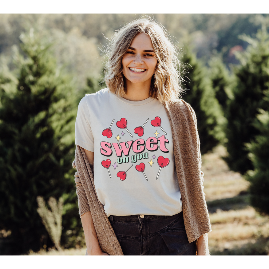 SWEET ON YOU – DTF Transfer – S & S Transfers