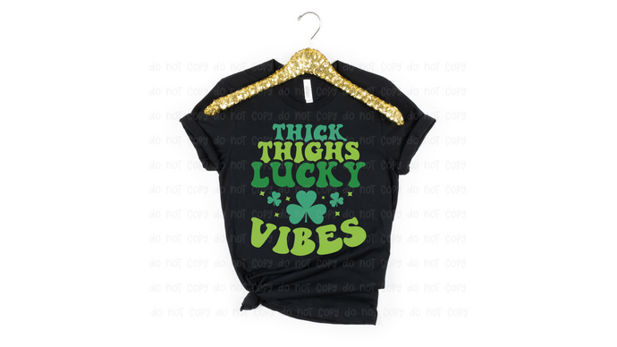 Thick Thighs  - DTF Transfer
