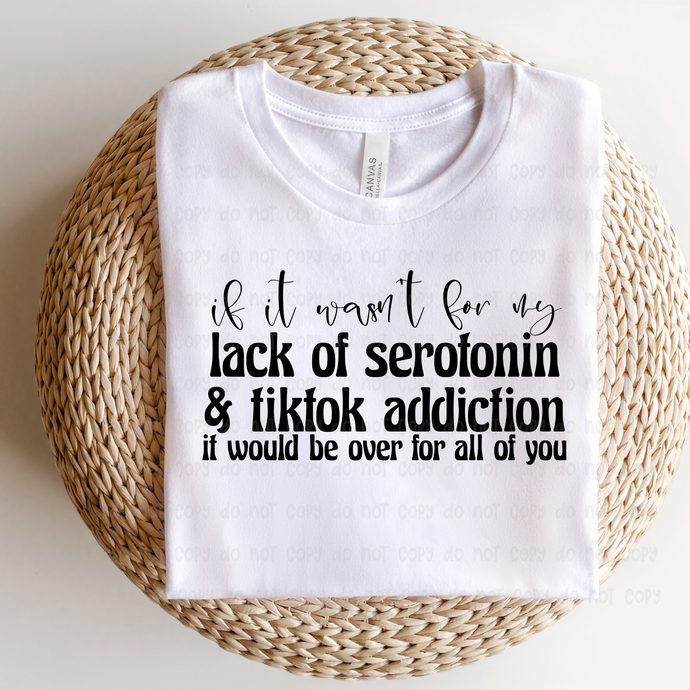 TIKTOK ADDICTION – DTF Transfer