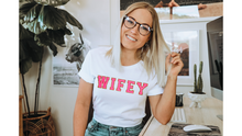 Load image into Gallery viewer, WIFEY  - DTF Transfer
