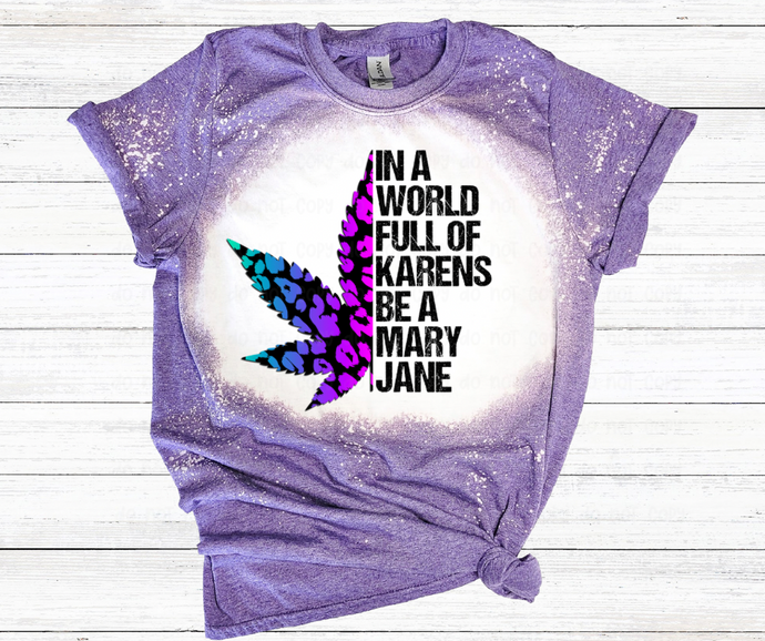 Be a Mary Jane  - DTF Transfer