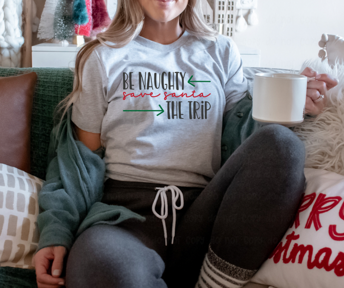Be Naughty - DTF Transfer