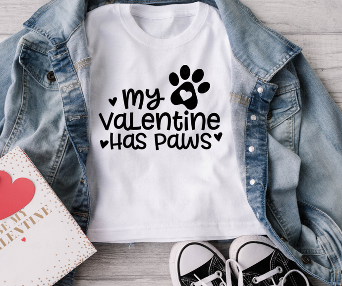 My Valentine Has Paws - DTF Transfer