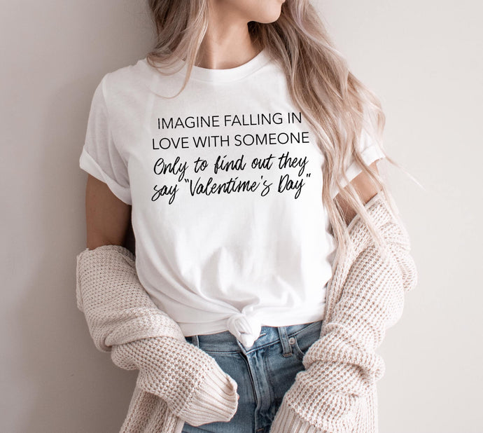 They Say Valentine's Day - DTF Transfer